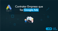 Imagem principal do artigo Contratar Empresa que Faz Google Ads